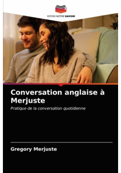 Conversation anglaise à Merjuste
