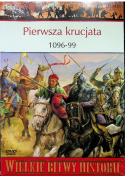 Pierwsza krucjata 1096  99