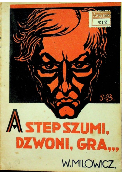 A step szumi dzwoni gra 1929 r.