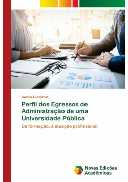 Perfil dos Egressos de Administração de uma Universidade Pública