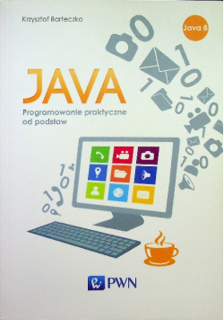 Java Podstawy programowania w praktyce