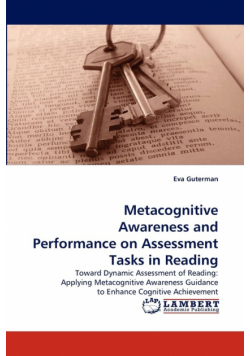 Metacognitive Awareness and Performance on Assessment Tasks in Reading