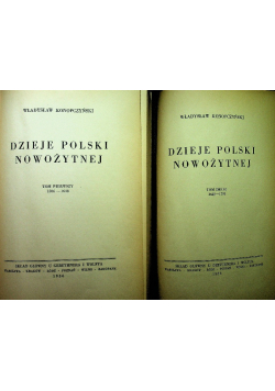 Dzieje Polski Nowożytnej Tom 1 i 2 1936 r.