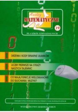 Miniatury matematyczne 19 Drzewa i kody binarne...