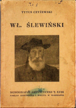 Wł. Ślewiński  monografje artystyczne Tom  XVIII  1928 r.