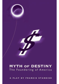 Myth of Destiny