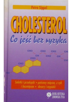 Petra Sippel Cholesterol Co Jeść Bez Ryzyka