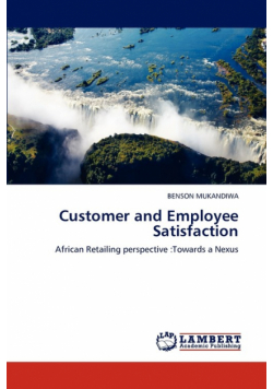 Customer and Employee Satisfaction