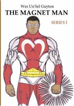 The Magnet Man Series I