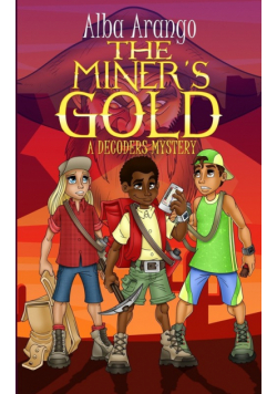 The Miner's Gold