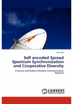 Self encoded Spread Spectrum Synchronization and Cooperative Diversity