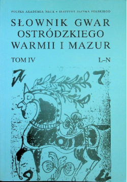 Słownik gwar ostródzkiego Warmii i Mazur tom 4