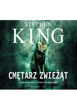 Cmętarz zwieżąt audiobook