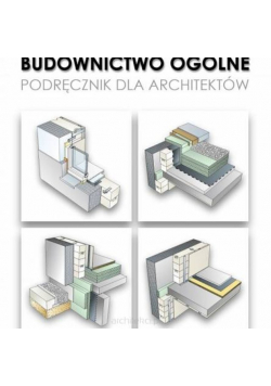 Budownictwo ogólne Podręcznik dla Architektów 20