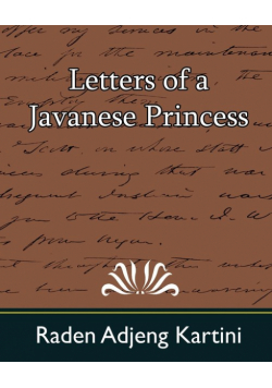 Letters of a Javanese Princess