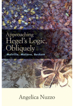Approaching Hegel's Logic, Obliquely