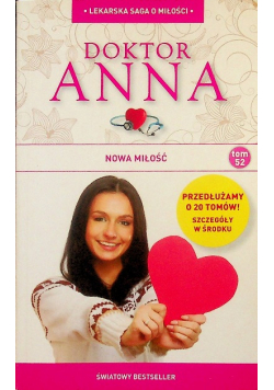 Lekarska saga o miłości Doktor Anna tom 52 Nowa miłość