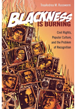 Blackness Is Burning