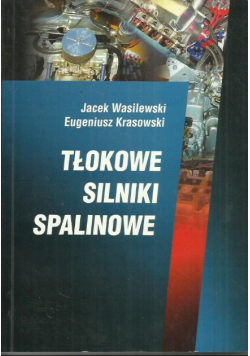Tłokowe silniki spalinowe