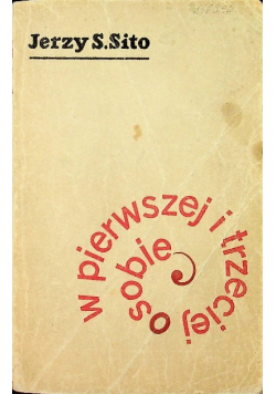 W pierwszej i trzeciej osobie
