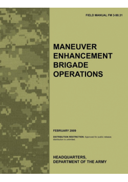 Maneuver Enhancement Brigade Operations