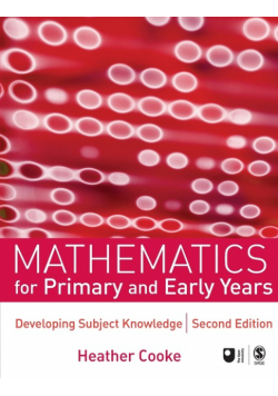 Mathematics for Primary and Early Years