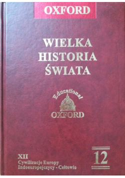 Oxford Wielka historia świata 12