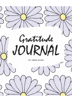 Gratitude Journal for Children (8x10 Softcover Log Book / Journal / Planner)
