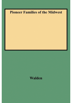 Pioneer Families of the Midwest