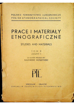 Prace i materiały etnograficzne tom X zeszyt 1