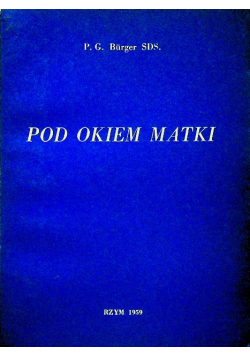 Pod okiem matki