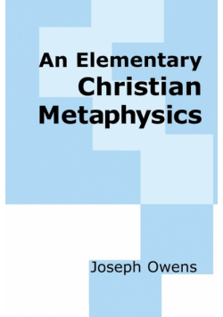 An Elementary Christian Metaphysics