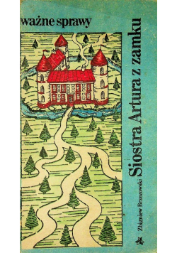 Siostra Artura z zamku