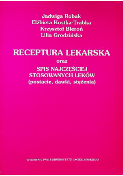 Receptura lekarska oraz spis najczęściej stosowanych  leków