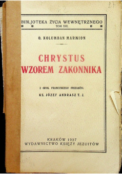 Chrystus wzorem zakonnika 1927 r