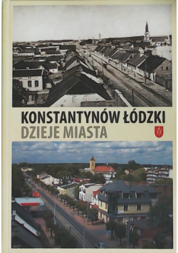 Konstantynów łódzki Dzieje miasta