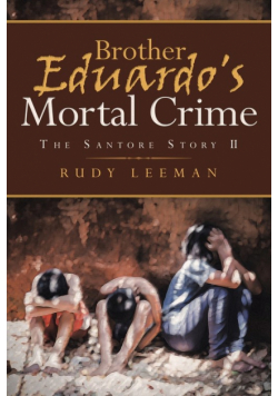 Brother Eduardo's Mortal Crime