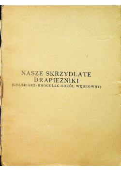 Nasze skrzydlate drapieżniki 1925 r.