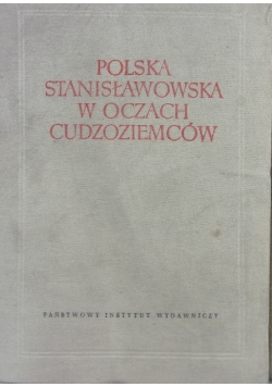 Polska stanisławowska w oczach cudzoziemców Tom II