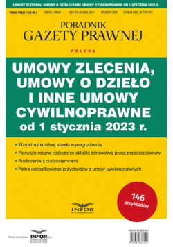 Umowy zlecenia,umowy o dzieło i inne umowy cywilnoprawne od 1 stycznia 2023 r.