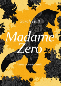 Madame Zero i inne opowiadania