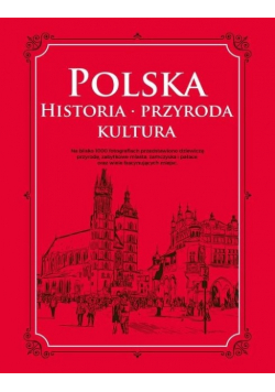Polska Historia przyroda kultura