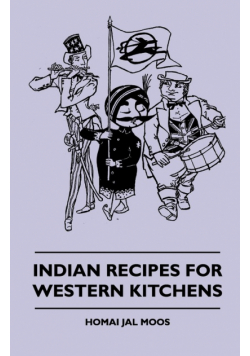 Indian Recipes for Western Kitchens