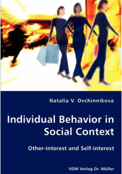 Individual Behavior in Social Context
