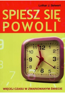 Spiesz się powoli