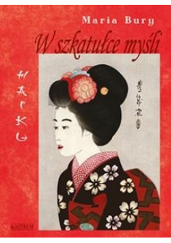 Haiku. W szkatułce myśli