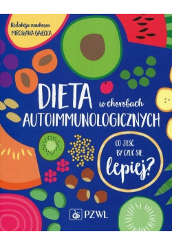 Dieta w chorobach autoimmunologicznych