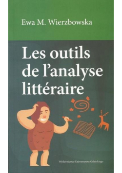 Les outils de l'analyse litteraire