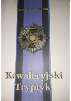 Kawaleryjski tryptyk