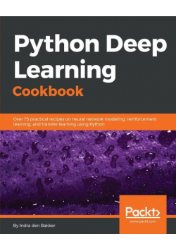 Python Deep Learning Cookbook